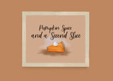 Pumpkin Slice - Sign Series